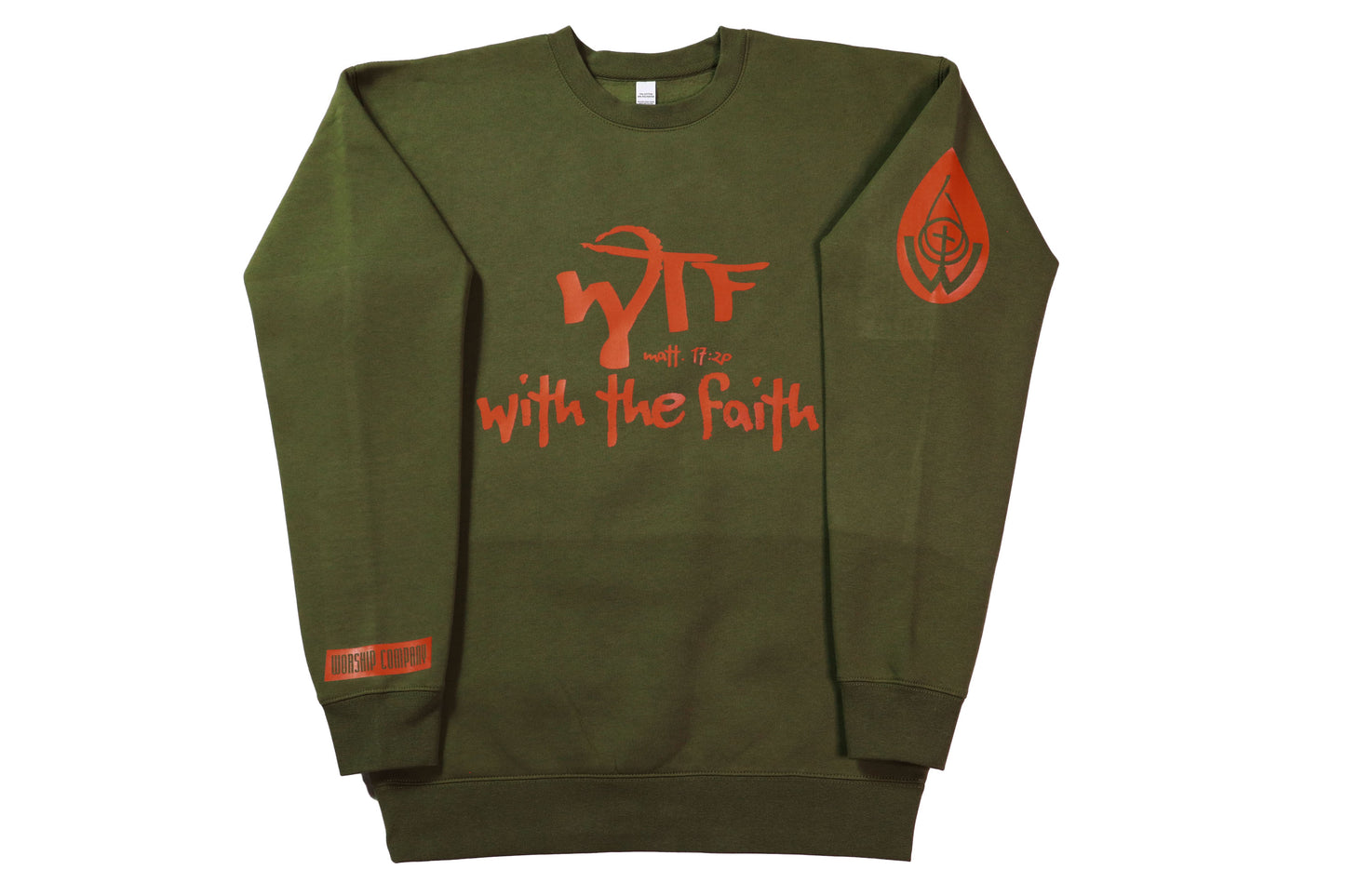 With The Faith Rustic Green Crewneck Sweatshirt