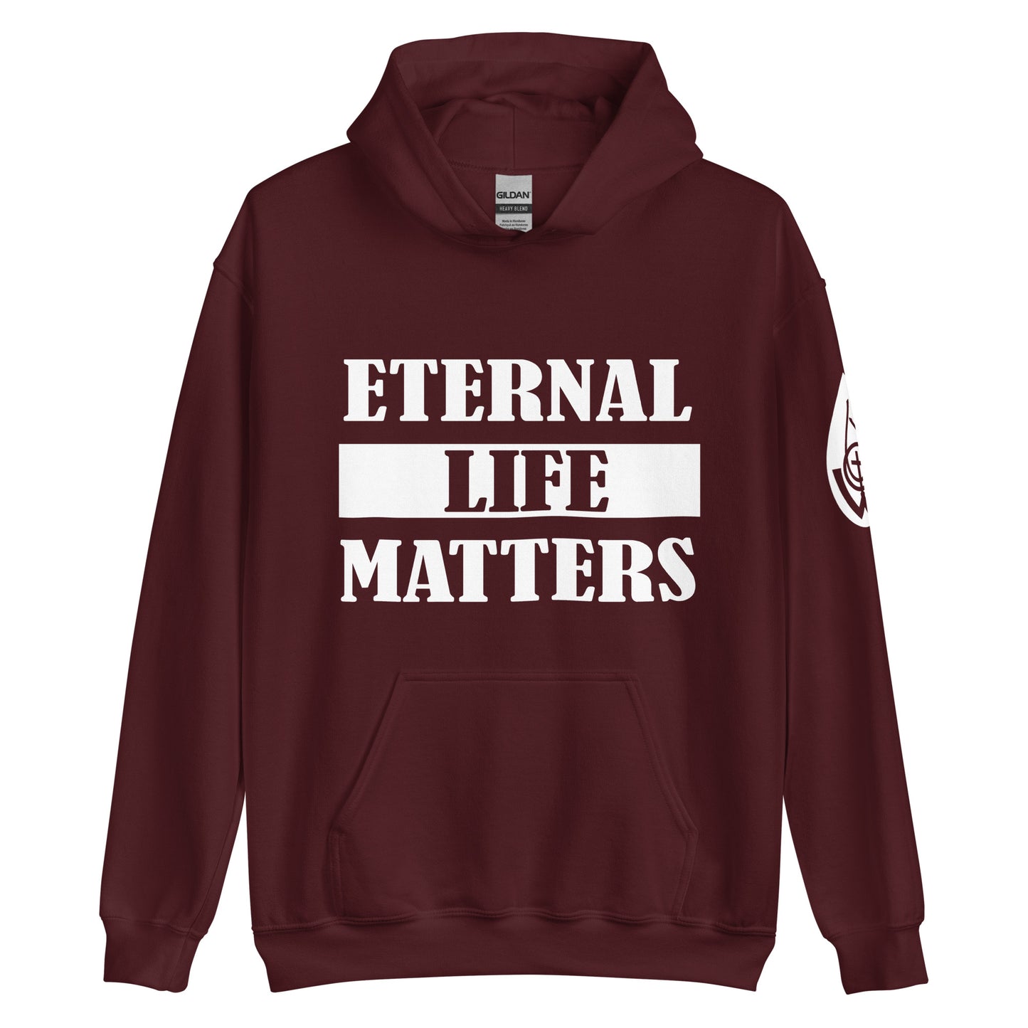 Eternal Life Matters Pull Over Hoodie w/ White Lettering