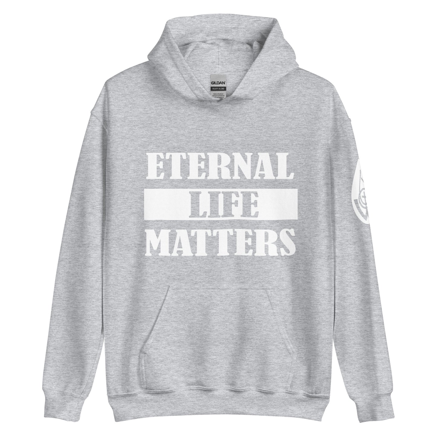 Eternal Life Matters Pull Over Hoodie w/ White Lettering