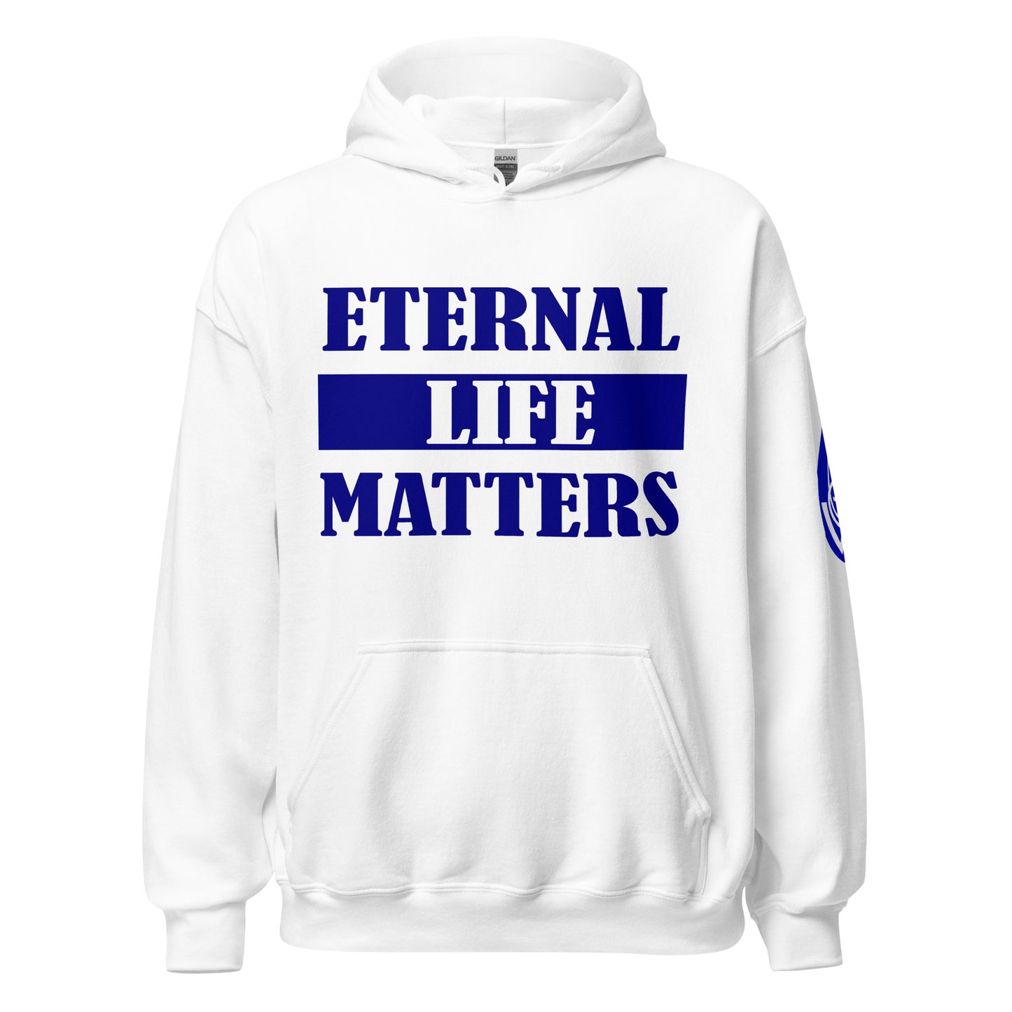 Eternal Life Matters Pull Over Hoodie w/ Navy Blue Lettering