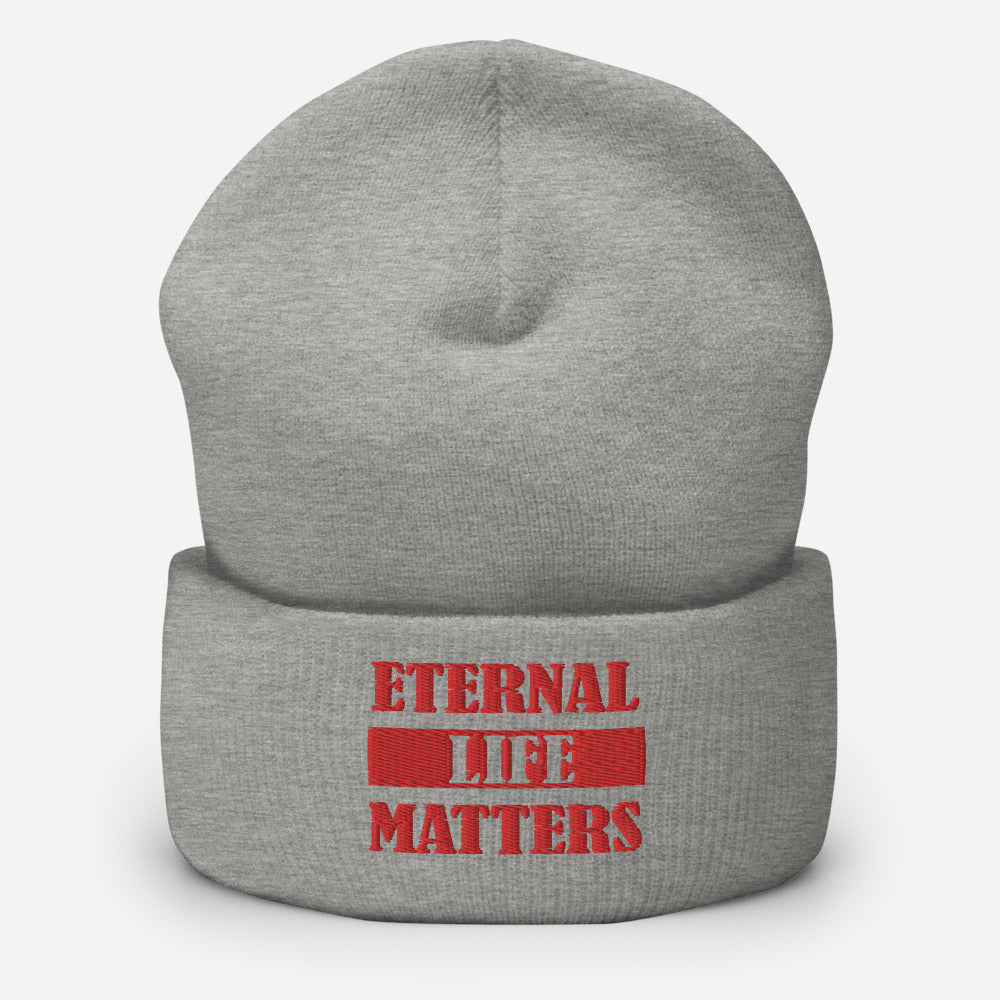 Eternal Life Matters Cuffed Beanie w/ Red Lettering