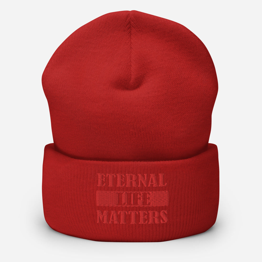 Eternal Life Matters Cuffed Beanie w/ Red Lettering